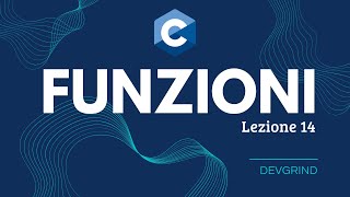 LE FUNZIONI | DevGrind #14