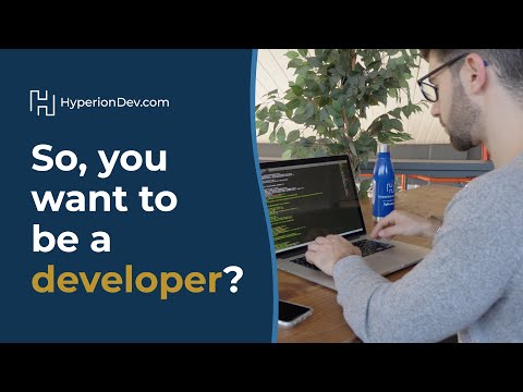 So, you want to be a developer?