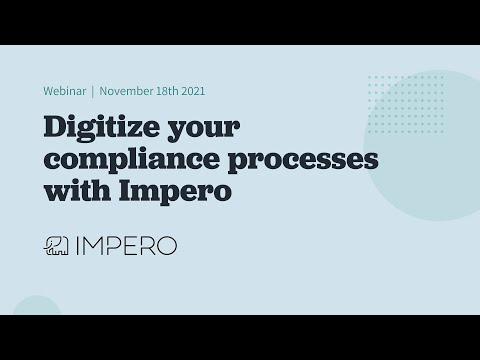 Webinar: Digitize your compliance processes with Impero