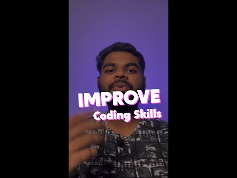 How to Improve Coding Skills | How to improve coding skills for beginners