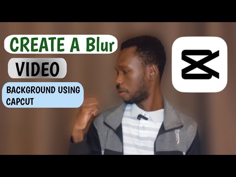 How to Make a BLURRY Background in CapCut (Video Tutorial) capcut tutorial, video editing, capcut