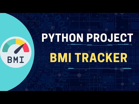 Python Project for Beginners | BMI Tracker