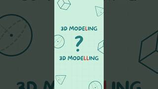 3D Modeling or 3D Modelling? #3dmodelingtips #3dmodeling #3dmodelling  #interestingfacts