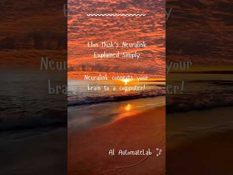 Elon Musk’s Neuralink Explained Simply | Mind-Control Tech is Here 🧠⚡ #neuralink  #aitools