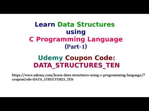 Learn Data Structures using C Programming Language (Part-1)