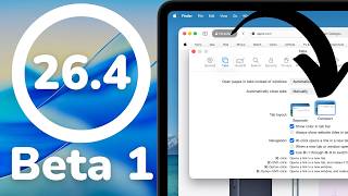 macOS Tahoe 26.4 Beta 1 - What’s New?