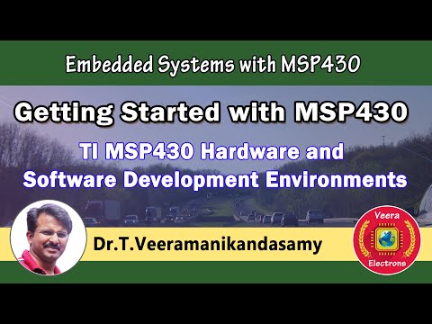 Getting Started with TI MSP430 | Embedded Systems with MSP430