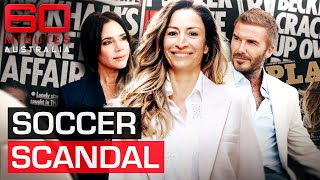 David Beckham’s alleged mistress tells her side of the scandal | 60 Minutes Australia