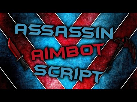 OP Assassin Script Working 2020 (Assassinware)