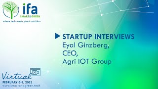 Startup Interview: Agri IOT Group, CEO, Eyal Ginzberg
