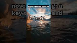 Benefits of Nasal Breathing #nasalbreathing  #healthandwellness  #mindfulbreathing #lifehacks