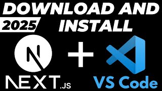 How to run Next JS app in Visual studio code tutorial | Download and install next in VS Code 2025
