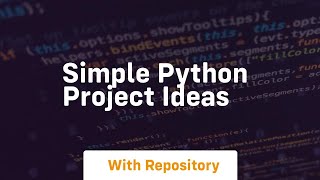 simple python project ideas