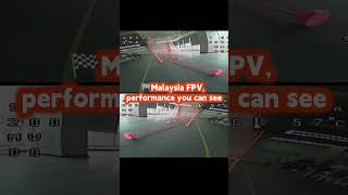 🏁Malaysia FPV, performance you can see. .  #DroneTechnology #SpeedAndThrills #TechUnveiled #beltfpv