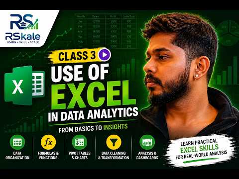 Use of Excel in Data Analytics | Excel for Data Analysts Beginners Tutorial | Class 3 | RSkale