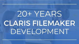 Custom Development Services for your Claris FileMaker system