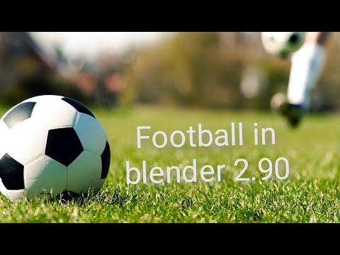 #football in #blender2.90. 1 || #toys in blender, |#5itfindit
