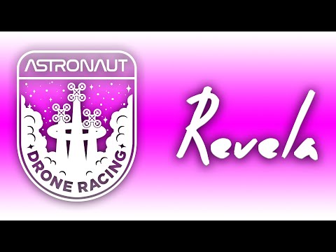 Drone Racing - DCL Weekly Team Trials Week 32 - Revela
