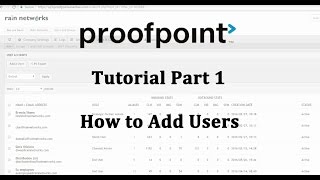 Proofpoint Essentials Tutorial Part 1: Adding Users