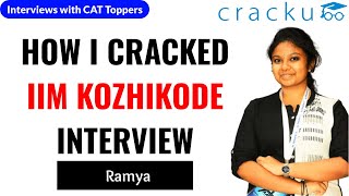 How I Cracked IIM Kozhikode Interview - Ramya | CAT Success Stories
