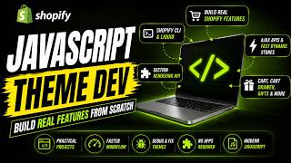 JavaScript for Shopify theme development course | Learn by creating real world projects
