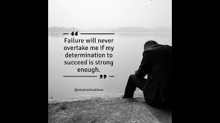 FAILURE WILL NOT OVERTAKE ME!!  #Quotes #Motivation #Shorts #Reels #PoweredByBuffer #shorts