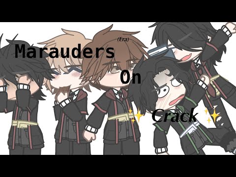 Marauders Era on Crack