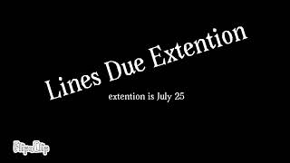 Liens Deadline extention