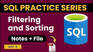 Advance Filtering and Sorting | SQL for Beginners | SQL Practice Series - Day #6