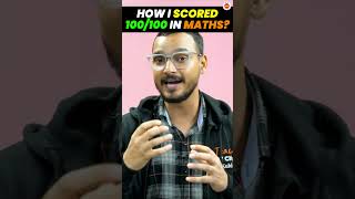 How I Scored 100/100 in Maths? | Class 10 CBSE Board Exam | Preparation Strategy