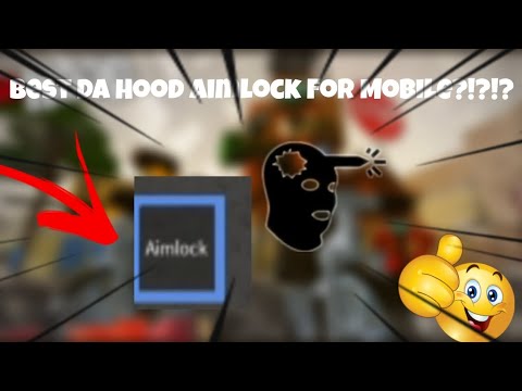 Best Da Hood Aimlock For Mobile | Works on every executors