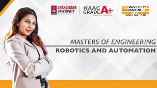 ME Robotics and Automation Engineering at Chandigarh University