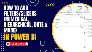 How to Add Interactive Filters to Power BI Reports with Slicer: Numerical, Hierarchical, Date & More