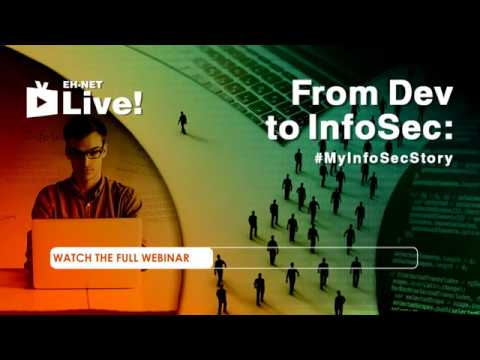 EH-Net Live! February 2019: "From Dev to InfoSec #MyInfoSecStory"