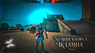 Nobody Knows X Ik Lamha || Free Fire Montage | Free Fire Song | Free Fire Status