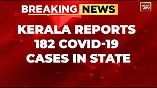 Kerala Reports 182 Covid-19 Cases In State, Health Minister Urges Caution | Covid Cases Rise