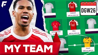 MY FPL GW26 TEAM SELECTION ✅ TRIPLE CAPTAIN? 💥