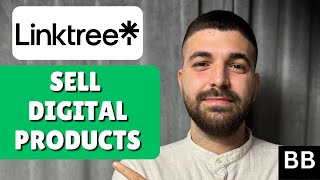 How To Sell Digital Products On Linktree (How To Add Digital Products)