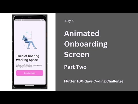 Flutter Onboarding Animated UI Part Two | Day 6