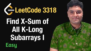 Find X-Sum of All K-Long Subarrays I - Leetcode 3318 Python