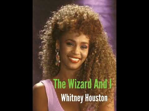 The Wizard and I - Whitney Houston #wicked #whitneyhouston #americansinger