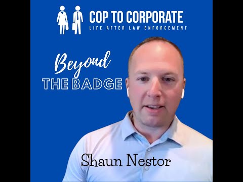 🚀 Shaun Nestor Spotlight on "Beyond the Badge" Podcast 🚀