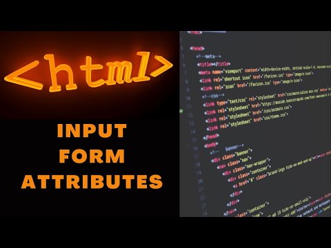 24. HTML Input Form Attributes