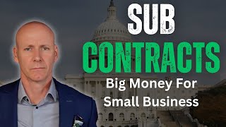 Subcontracting Government Contracts In 2025!