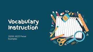 Vocabulary Focus, Week 1: Examples & Non-Examples