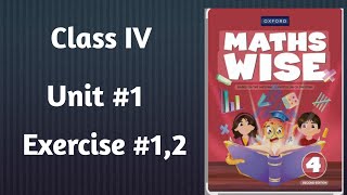 Class 4#math wise#revised edition #unit 1#ex 1 and 2