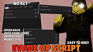 Evade Script *NO KEY* | Speed Hack, Auto Revive, Fly, ESP...