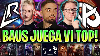 BAUS JUEGA VI TOP CONTRA KARMINE CORP! 😱GANARÁN?🔥 - LR vs KC LEC VERSUS 2026 ESPAÑOL IBAI COSTREAM