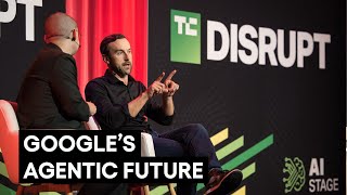 Google Cloud's CTO on their agentic AI plans | TechCrunch Disrupt 2025