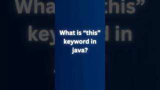 Java's this Keyword Explained in 60 Seconds! 🔥 #shorts #java #this #keywords #javaprogramming